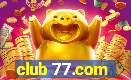 club 77.com